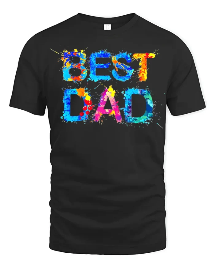 Best Dad Splatter Colorful Father’s Day T-Shirt - black t-shirt on white background