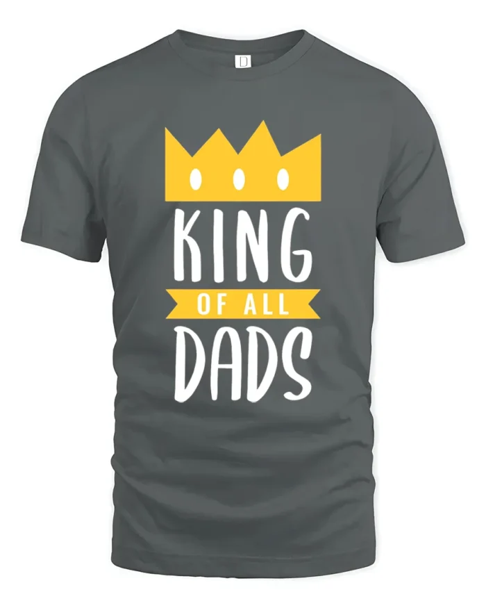 King of Dads Best Dad Crown Graphic T-Shirt Gift - gray t-shirt on white background