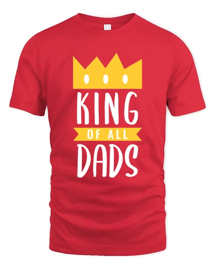 King of Dads Best Dad Crown Graphic T-Shirt Gift - red t-shirt on white background