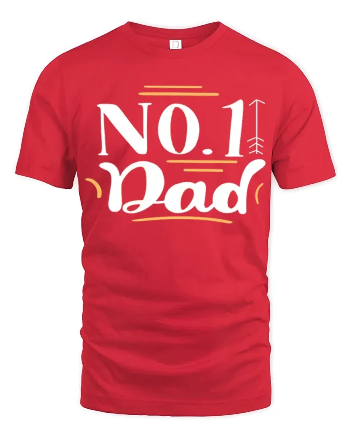 Number One Dad Tee Best Father’s Day T-Shirt Gift - red t-shirt on white background