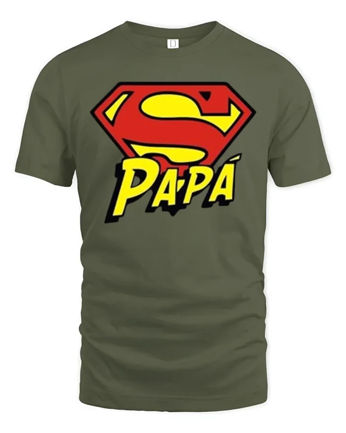 Papa Superman T-Shirt Funny Father’s Day Hero - military green t-shirt on white background