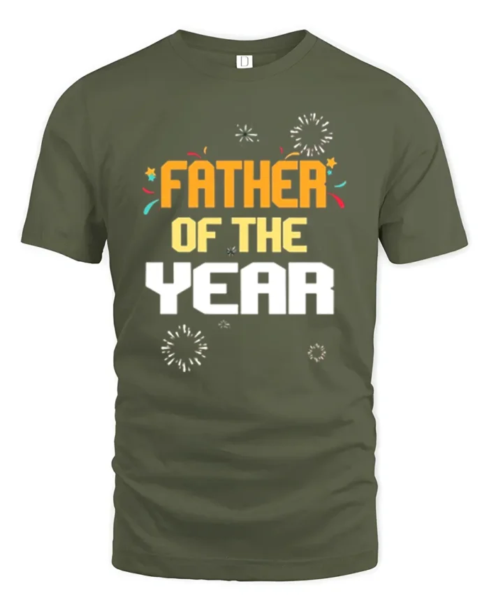 Father of the Year Tee Best Dad Award T-Shirt Gift - military green t-shirt on white background