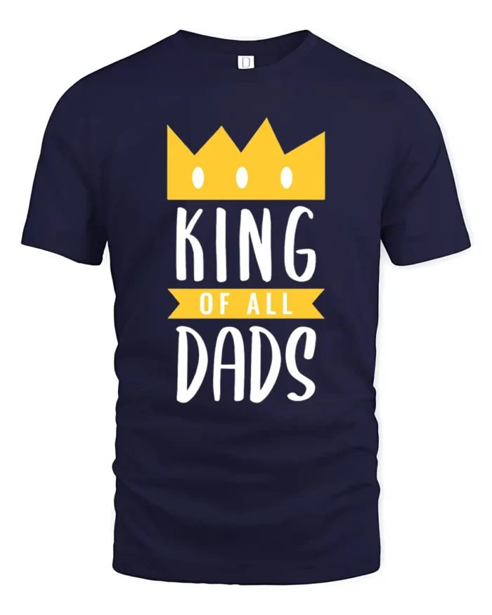 King of Dads Best Dad Crown Graphic T-Shirt Gift - navy t-shirt on white background