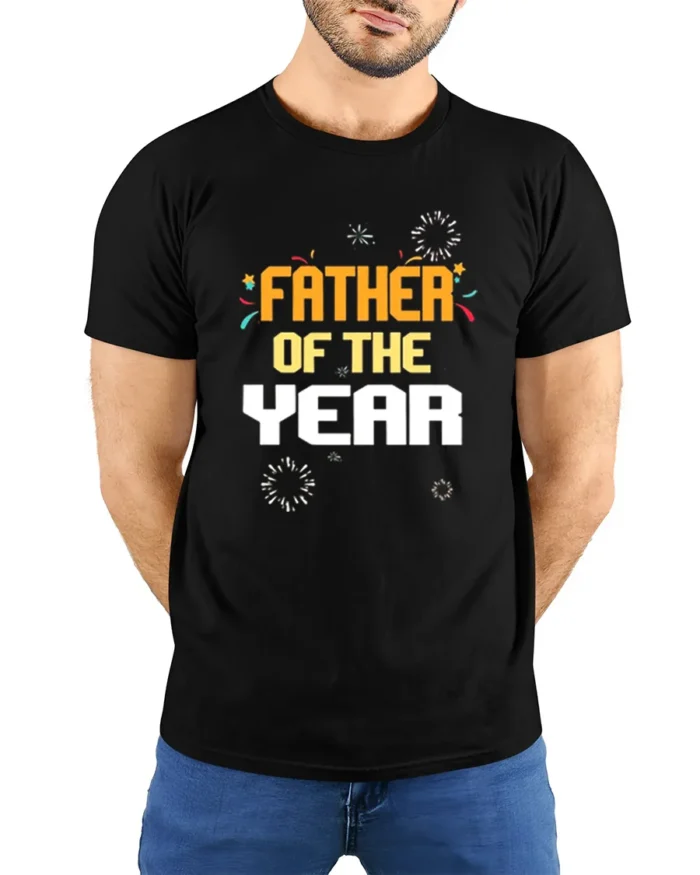 Father of the Year Tee Best Dad Award T-Shirt Gift - model wearing black shirt, hands behind back