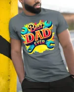 Best Dad Ever Funny Father’s Day Wrench T-Shirt - model in grey shirt leaning against column