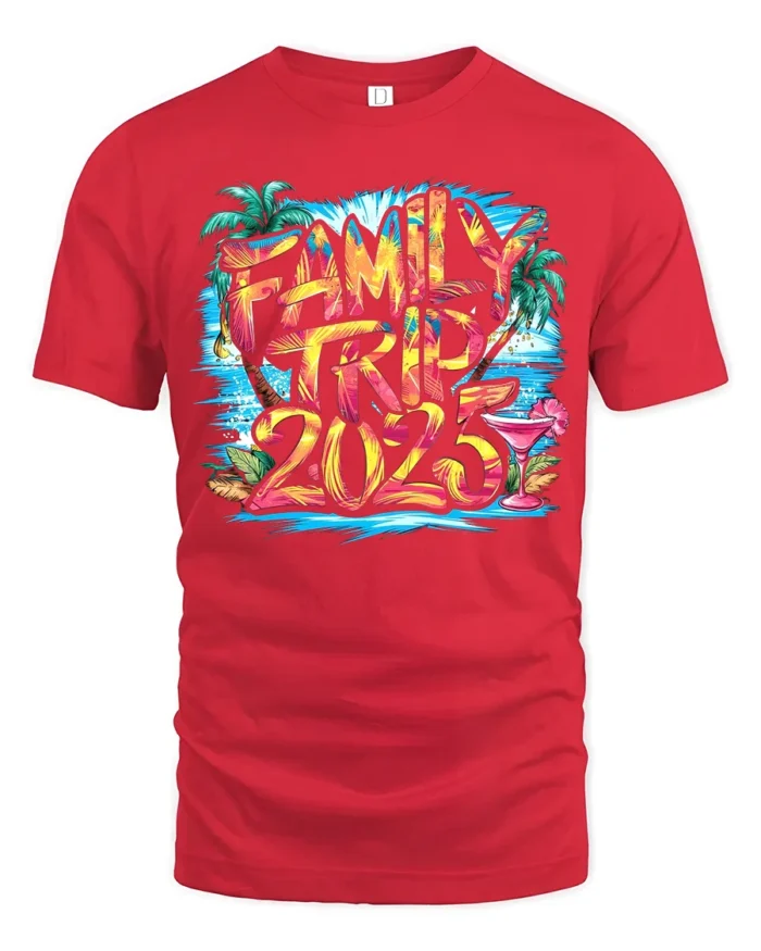 2025 Family Vacation T-Shirt Summer Trip Tee - red t-shirt on white background