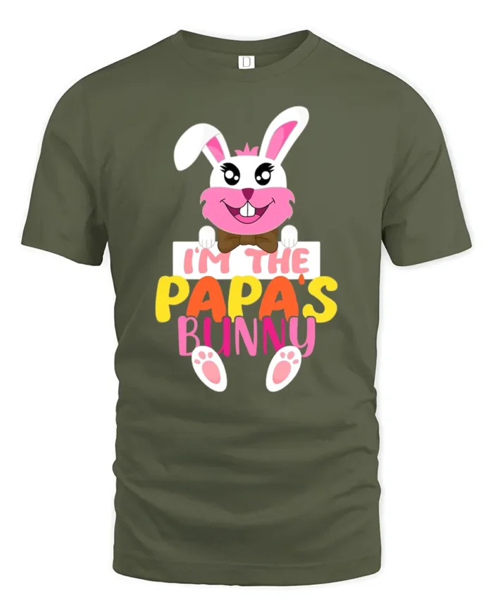 I’m Papa’s Bunny T-Shirt Funny Easter Dad Tee - military green t-shirt on white background