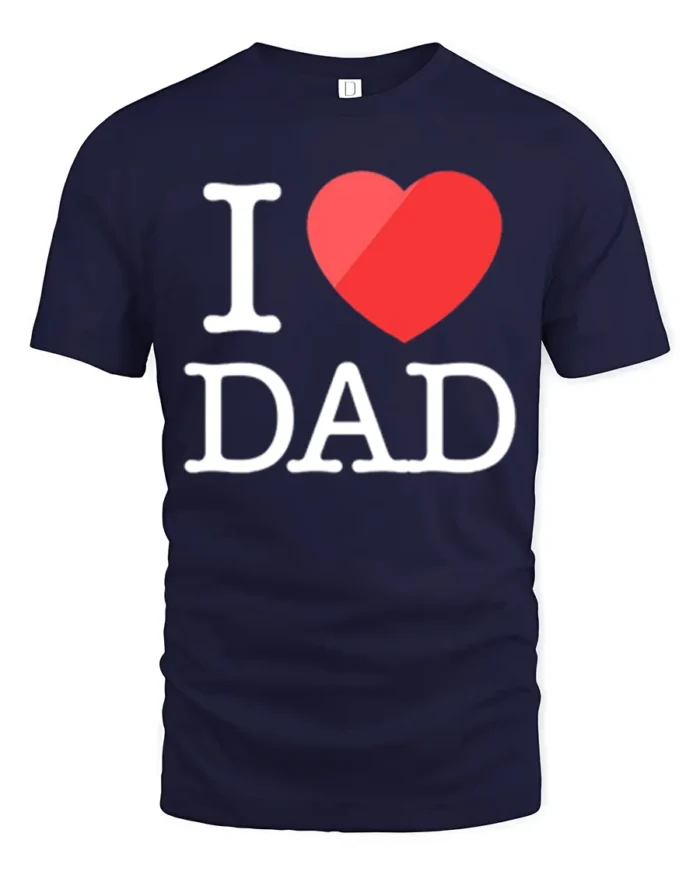 Love My Dad T-Shirt Heart Graphic Father Tee - navy t-shirt on white background