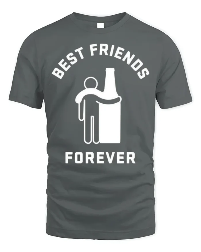 Best Friends Forever Beer T-Shirt Funny Drinking - gray t-shirt on white background