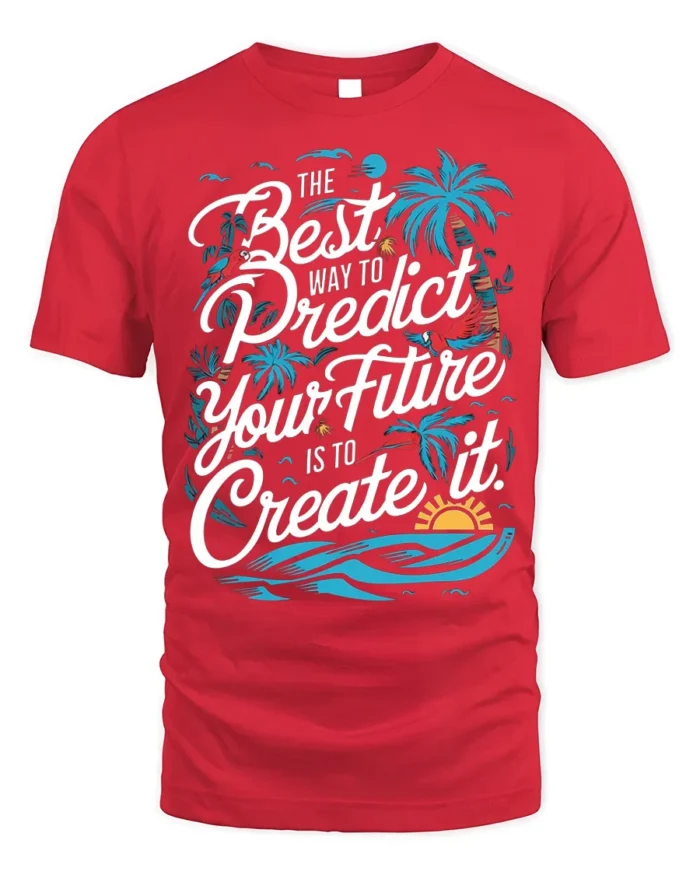 Create Your Future Motivational T-shirt with Tropical Print - red t-shirt on white background