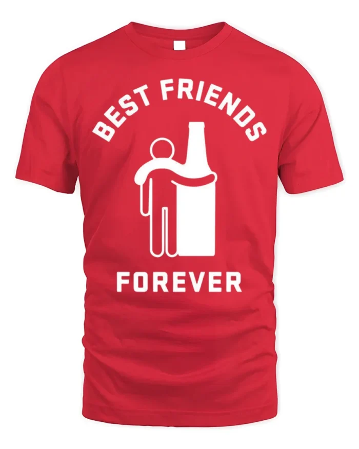 Best Friends Forever Beer T-Shirt Funny Drinking - red t-shirt on white background