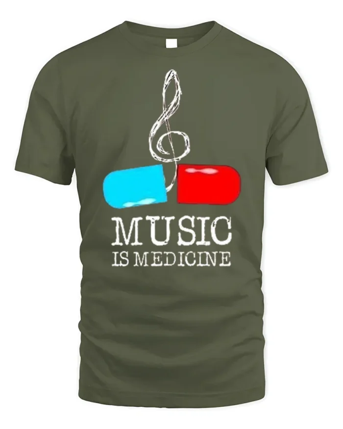Music Is Medicine T-shirt with Pill and Treble Note Art - military green t-shirt on white background
