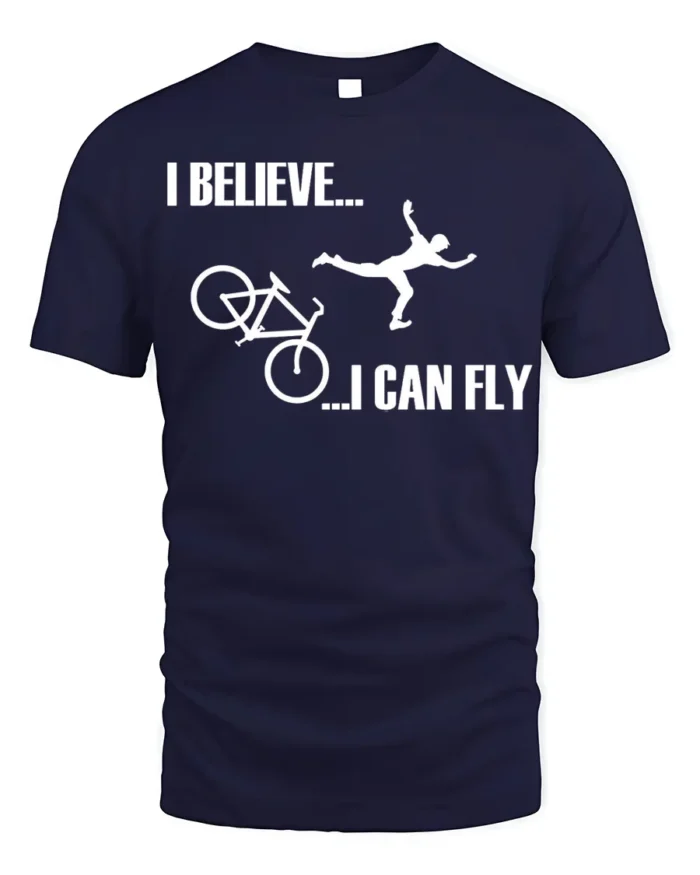 I Believe I Can Fly Funny Bike Crash T-Shirt for Cyclists - navy t-shirt on white background