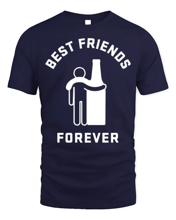 Best Friends Forever Beer T-Shirt Funny Drinking - navy t-shirt on white background