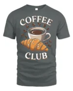 Coffee Club Croissant T-Shirt for Coffee Lovers Foodies - gray t-shirt on white background