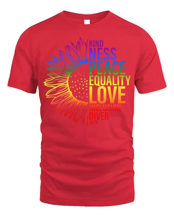 Rainbow Sunflower Equality T-Shirt Love and Inclusion - red t-shirt on white background