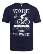 Ride to Work T-Shirt Work Eat Live Ride Cyclist - navy t-shirt on white background