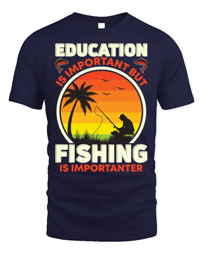 Fishing Is Importanter T-Shirt Funny Fisherman Gift - navy t-shirt on white background