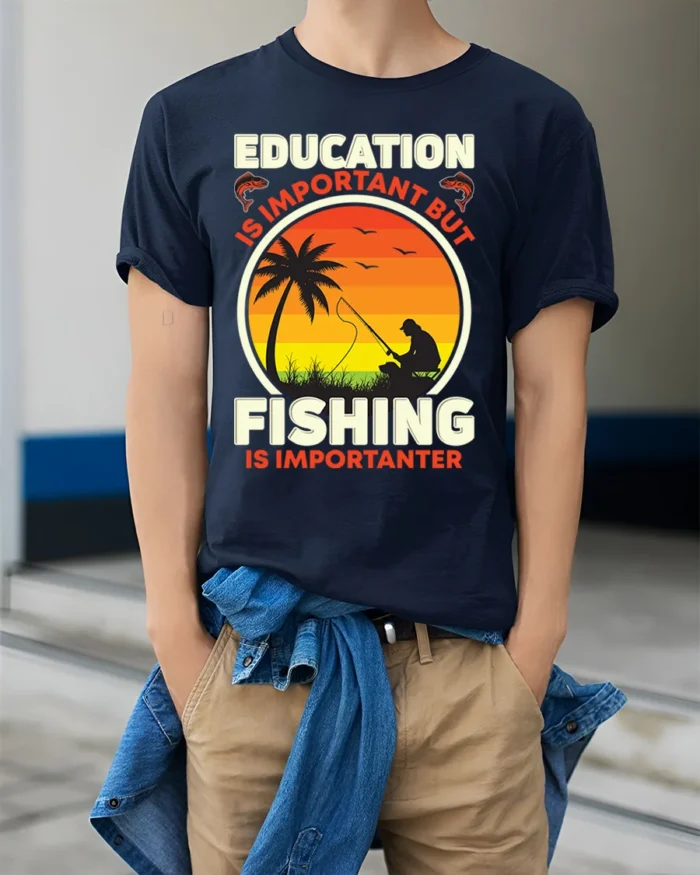 Fishing Is Importanter T-Shirt Funny Fisherman Gift - model wearing navy shirt, hands in pockets