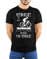 Ride to Work T-Shirt Work Eat Live Ride Cyclist - model wearing black shirt, hands behind back