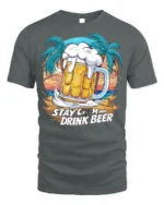 Stay Calm and Drink Beer T-Shirt Funny Beach Bar - gray t-shirt on white background