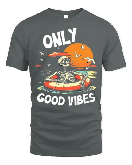 Only Good Vibes Skeleton T-Shirt Funny Beach Chill - gray t-shirt on white background