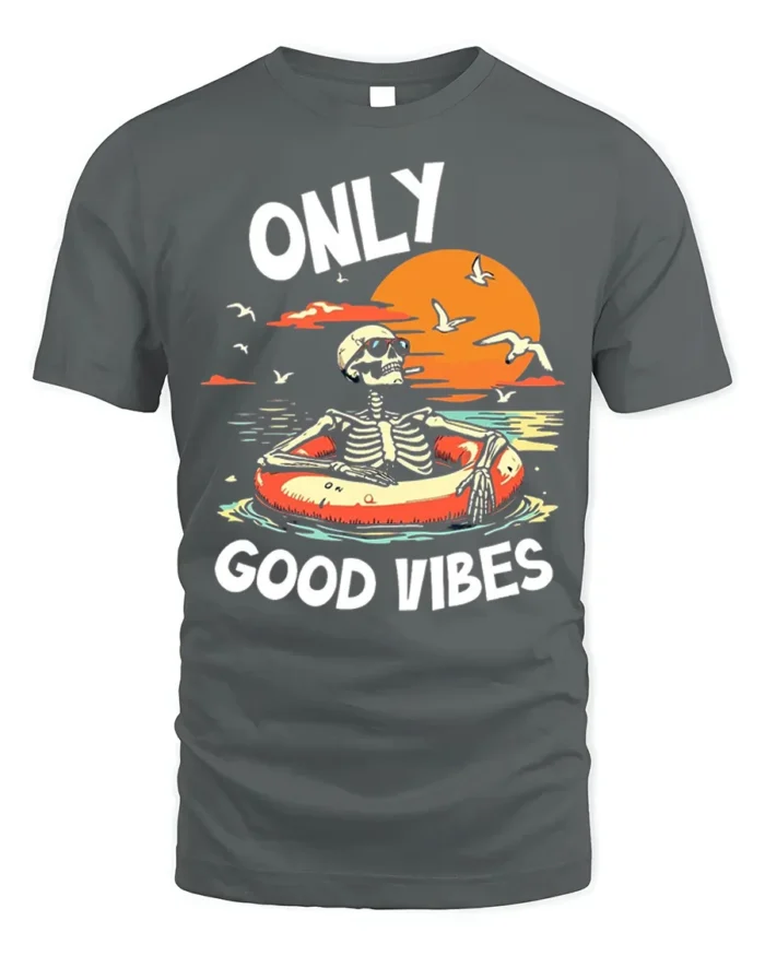 Only Good Vibes Skeleton T-Shirt Funny Beach Chill - gray t-shirt on white background