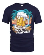 Stay Calm and Drink Beer T-Shirt Funny Beach Bar - navy t-shirt on white background