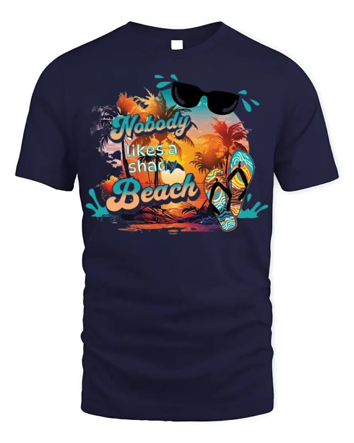 Funny Beach T-Shirt Nobody Likes a Shady Beach - navy t-shirt on white background