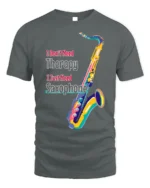 I Just Need Saxophone T-Shirt Colorful Jazz Music - gray t-shirt on white background