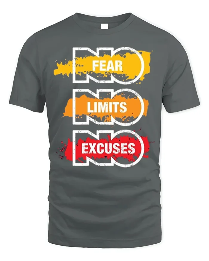No Fear No Limits No Excuses T-Shirt Motivational - gray t-shirt on white background