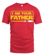 I Am Your Father Funny Sci-Fi T-Shirt for Star Fans - red t-shirt on white background