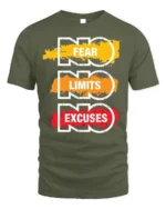 No Fear No Limits No Excuses T-Shirt Motivational - military green t-shirt on white background