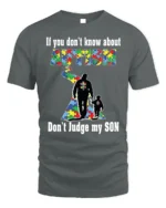 Autism Awareness T-Shirt Don’t Judge My Son Message - gray t-shirt on white background