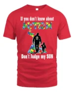 Autism Awareness T-Shirt Don’t Judge My Son Message - red t-shirt on white background