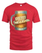 Cheer to Dad Beer Mug Graphic T-Shirt for Father’s Day Gift - red t-shirt on white background