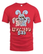 Cute Bunny Family Love You Dad T-Shirt for Father’s Day - red t-shirt on white background