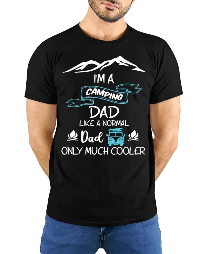 Camping Dad T-Shirt Funny Gift for Cool Outdoor Fathers - model wearing black shirt, hands behind back