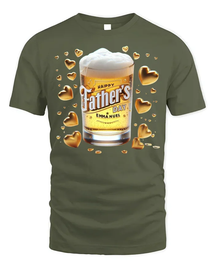 Happy Father’s Day T-Shirt Beer Glass Gold Hearts - military green t-shirt on white background