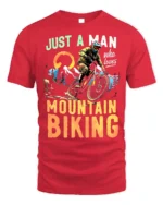 Just a Man Who Loves Mountain Biking T-Shirt Rider - red t-shirt on white background