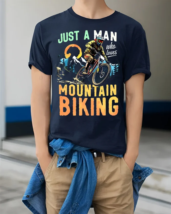 Just a Man Who Loves Mountain Biking T-Shirt Rider - model wearing navy shirt, hands in pockets