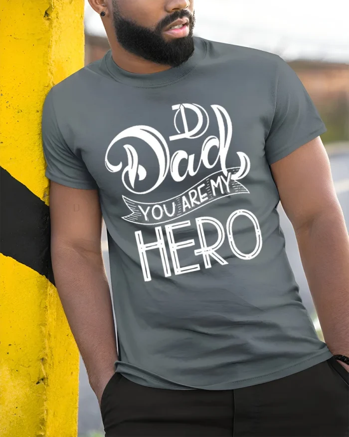 Dad You Are My Hero T-Shirt Soft Cotton Father’s Day - model in grey shirt leaning against column