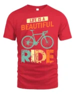 Life Is a Beautiful Ride T-Shirt Vintage Bike Tee - red t-shirt on white background