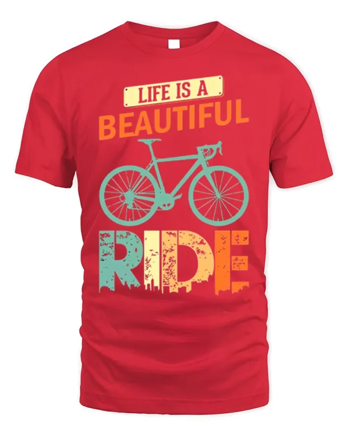Life Is a Beautiful Ride T-Shirt Vintage Bike Tee - red t-shirt on white background