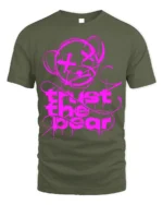 Trust the Bear Graphic T-Shirt Bold Neon Pink Streetwear - military green t-shirt on white background