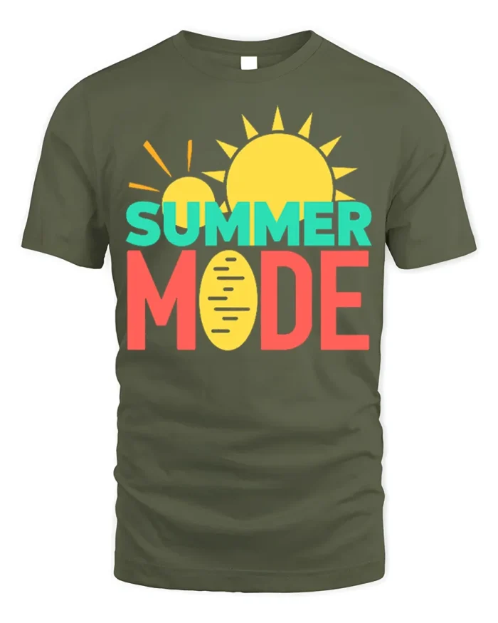 Summer Mode T-Shirt Fun Graphic Tee for Vacation Vibes - military green t-shirt on white background