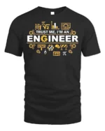 Trust Me I’m an Engineer T-Shirt Funny STEM Graphic - black t-shirt on white background