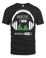 Music On World Off T-Shirt Headphones Audio Graphic - black t-shirt on white background