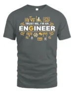 Trust Me I’m an Engineer T-Shirt Funny STEM Graphic - gray t-shirt on white background