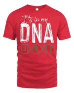 Itβs In My DNA Stock Trading T-Shirt Soft Cotton Tee - red t-shirt on white background